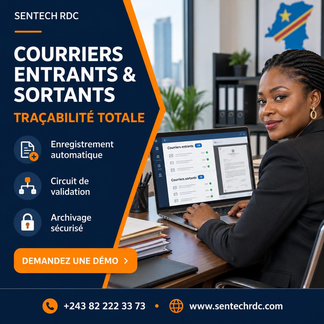 SENTECH RDC — Gestion des courriers GED entrant & sortant à Kinshasa